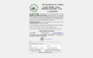 Le 100 bornes et Première randonnée : Brevet d'initiation fédéral (76 km avec option à 65 km) Participation inscription FFCT 13 € NON LICENCIES 6 € Partir ensemble à 7 heures très précises du siège social du CLUB, 12rue Gambetta FERE-EN-TARDENOIS, Afin de